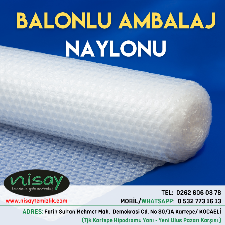 BALONLU AMBALAJ NAYLON ÇEŞİTLERİ